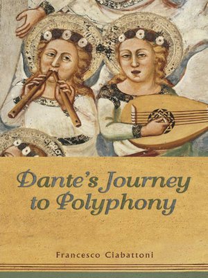 cover image of Dante's Journey to Polyphony